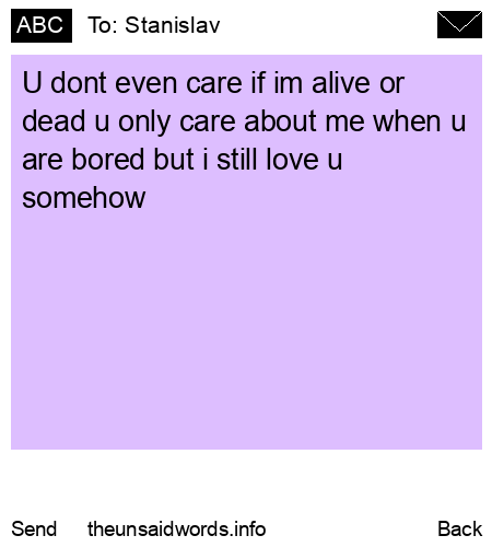 unsent message to Stanislav