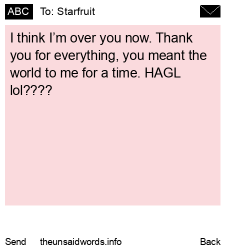 unsent message to Starfruit