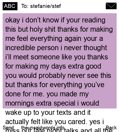 unsent message to stefanie/stef
