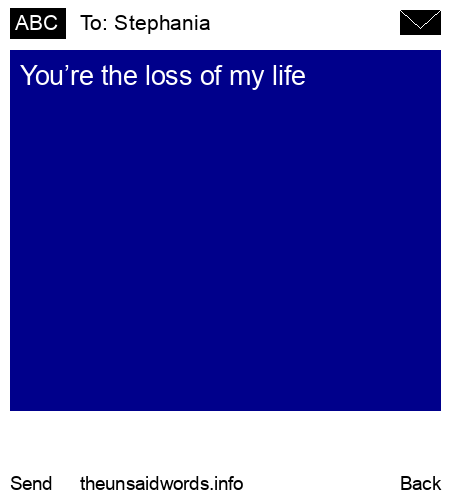 unsent message to Stephania