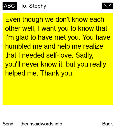 unsent message to Stephy