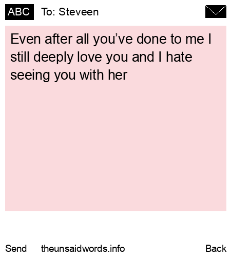 unsent message to Steveen