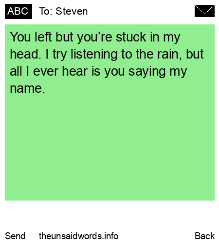 unsent message to Steven