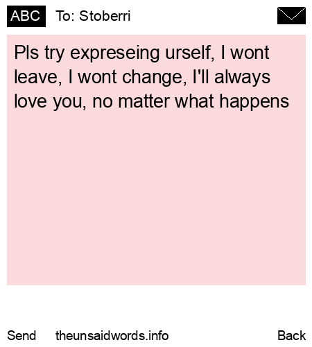 unsent message to Stoberri