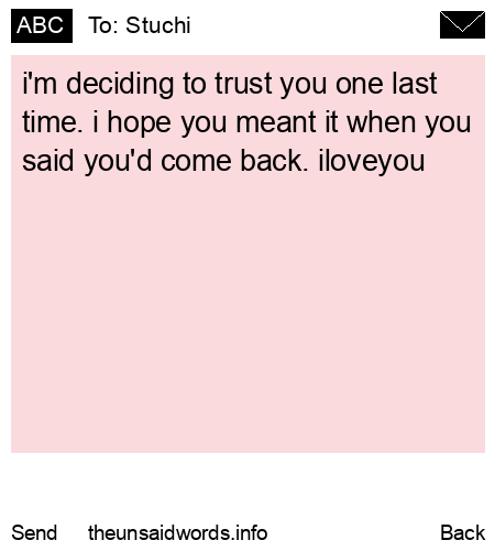 unsent message to Stuchi