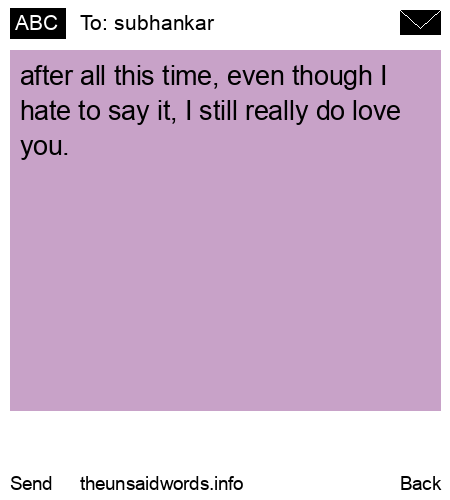 unsent message to subhankar