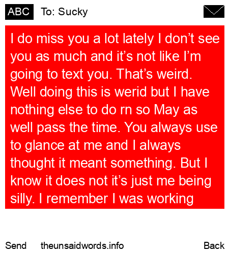 unsent message to Sucky