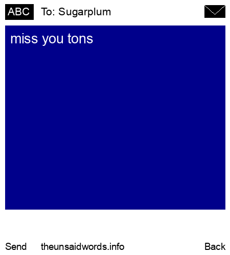 unsent message to Sugarplum 