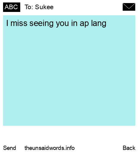 unsent message to Sukee