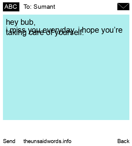 unsent message to Sumant