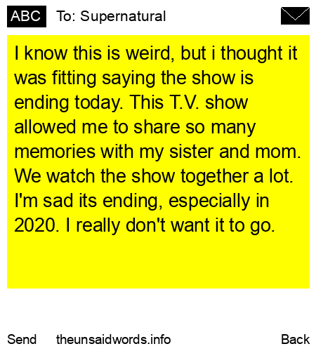 unsent message to Supernatural