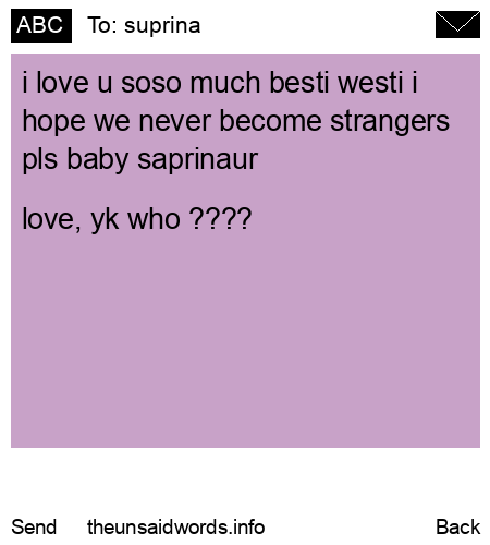 unsent message to suprina 