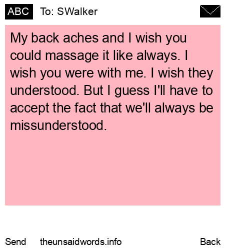 unsent message to SWalker
