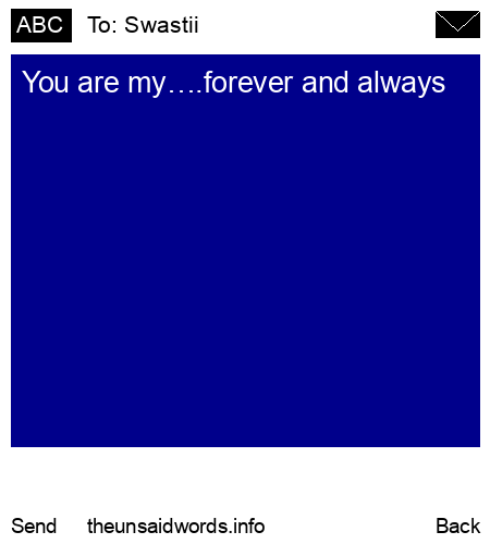 unsent message to Swastii