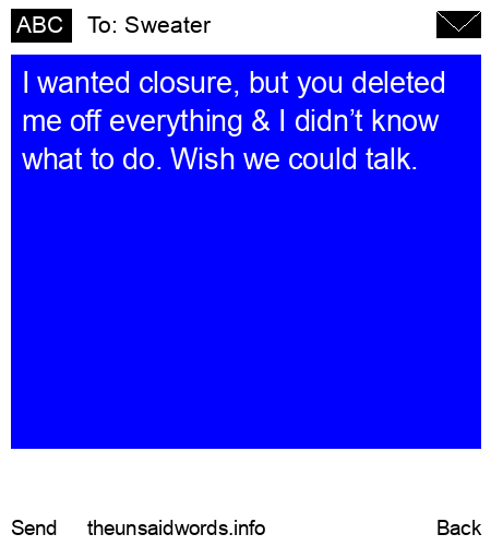 unsent message to Sweater