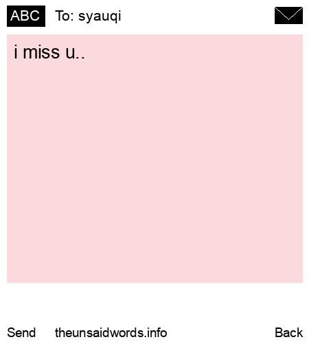 unsent message to syauqi