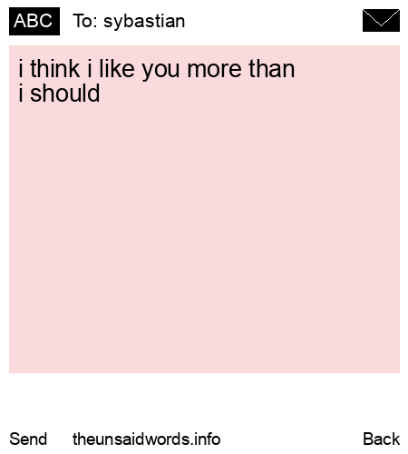 unsent message to sybastian