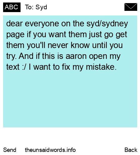 unsent message to Syd
