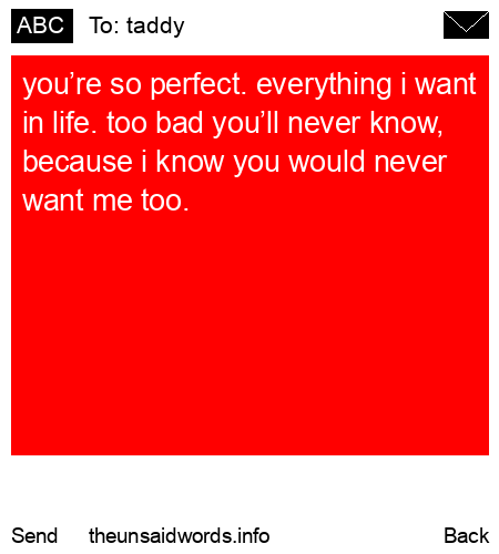unsent message to taddy