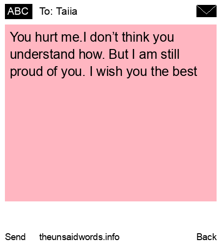 unsent message to Taiia