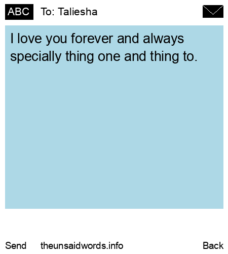 unsent message to Taliesha
