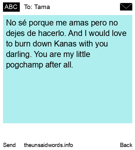 unsent message to Tama
