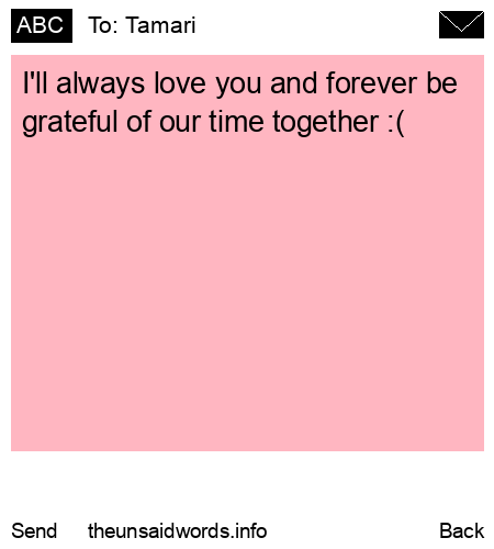 unsent message to Tamari