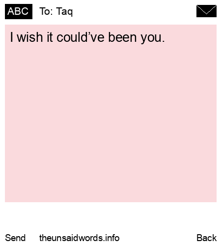 unsent message to Taq