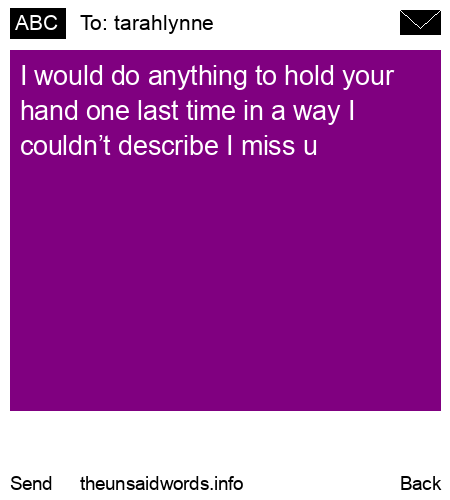unsent message to tarahlynne
