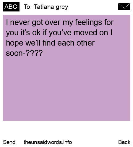 unsent message to Tatiana grey