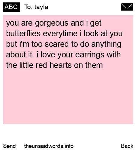 unsent message to tayla