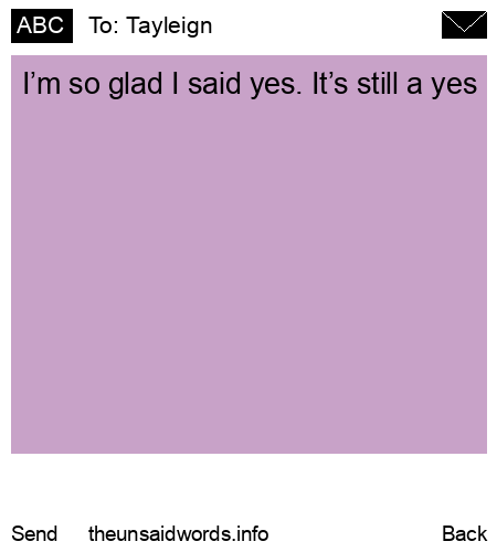 unsent message to Tayleign