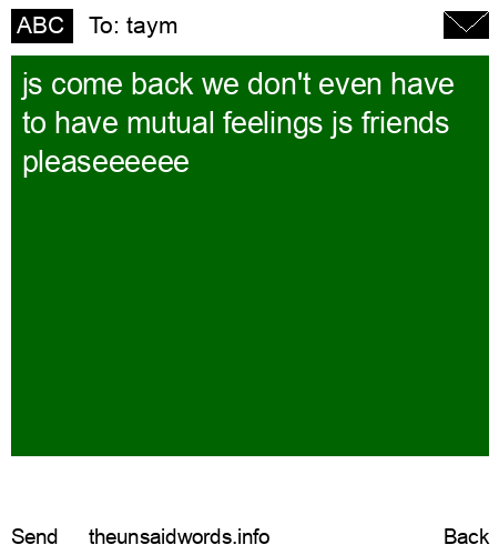 unsent message to taym