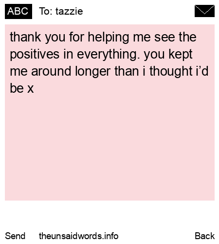 unsent message to tazzie