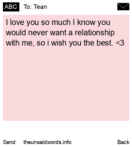 unsent message to Tean