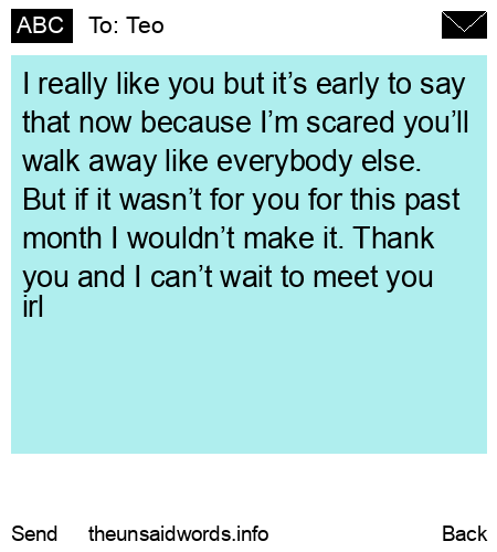 unsent message to Teo