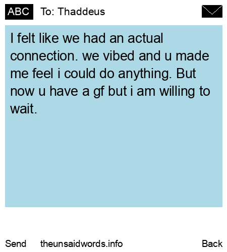 unsent message to Thaddeus