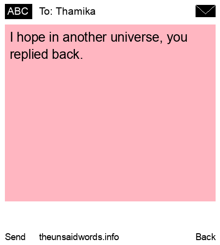 unsent message to Thamika