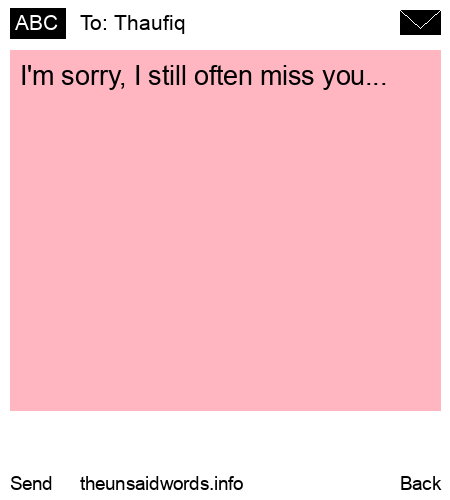 unsent message to Thaufiq