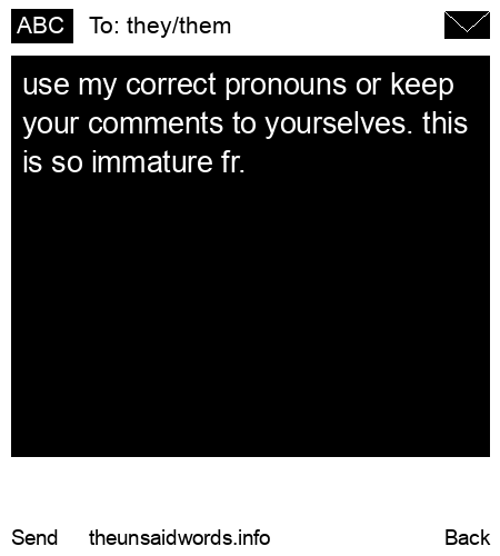 unsent message to they/them