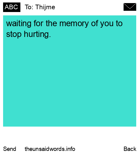 unsent message to Thijme