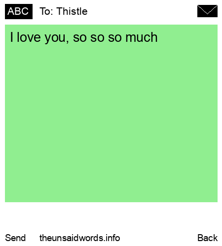 unsent message to Thistle