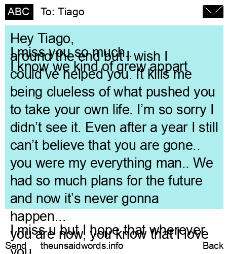 unsent message to Tiago