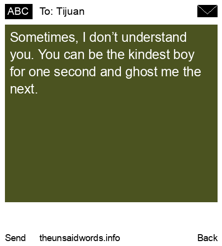 unsent message to Tijuan