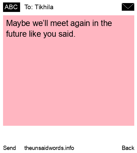 unsent message to Tikhila