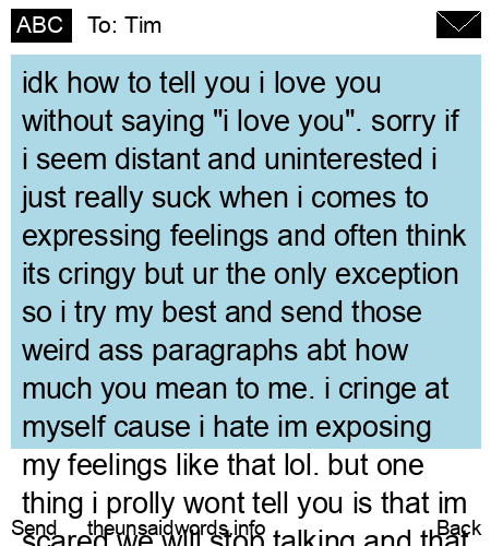 unsent message to Tim