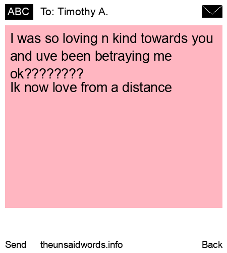 unsent message to Timothy A.