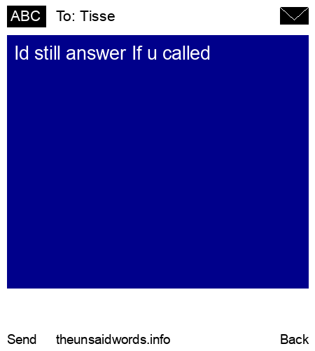 unsent message to Tisse