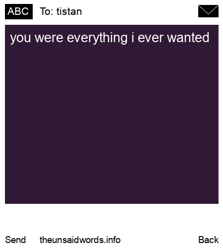 unsent message to tistan