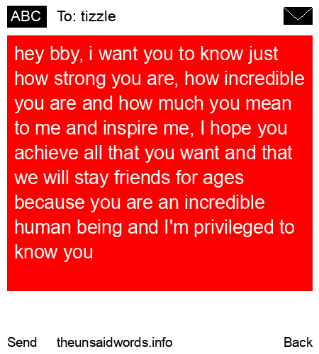 unsent message to tizzle